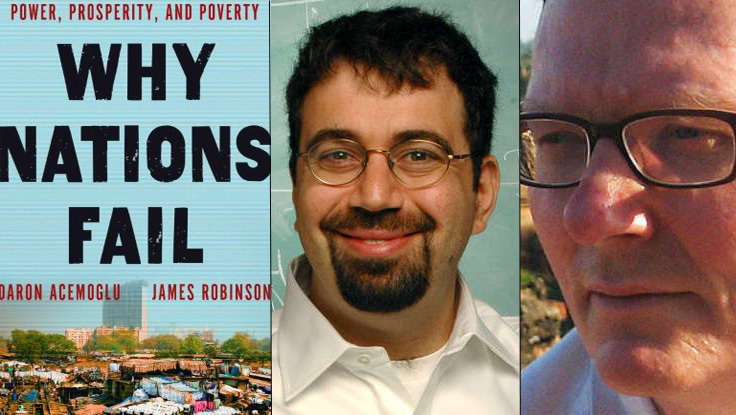 Daron Acemoglu & James Robinson's<em> Why Nations Fail</em>: A "Must Read"